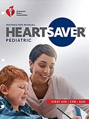 Heartsaver Pediatric First Aid CPR AED | Heartsaver Pediatric First Aid CPR AED Online | American Heart Association Pediatric CPR First Aid | Pediatric First Aid And CPR Online | American Heart Association Pediatric CPR First Aid